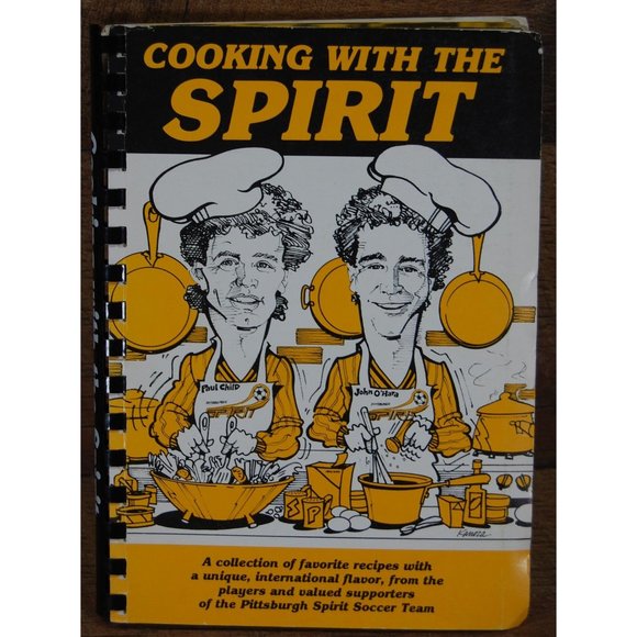 Other - Vintage 1986 Cooking with the Spirit Cookbook Pittsburgh Indoor Soccer RARE!